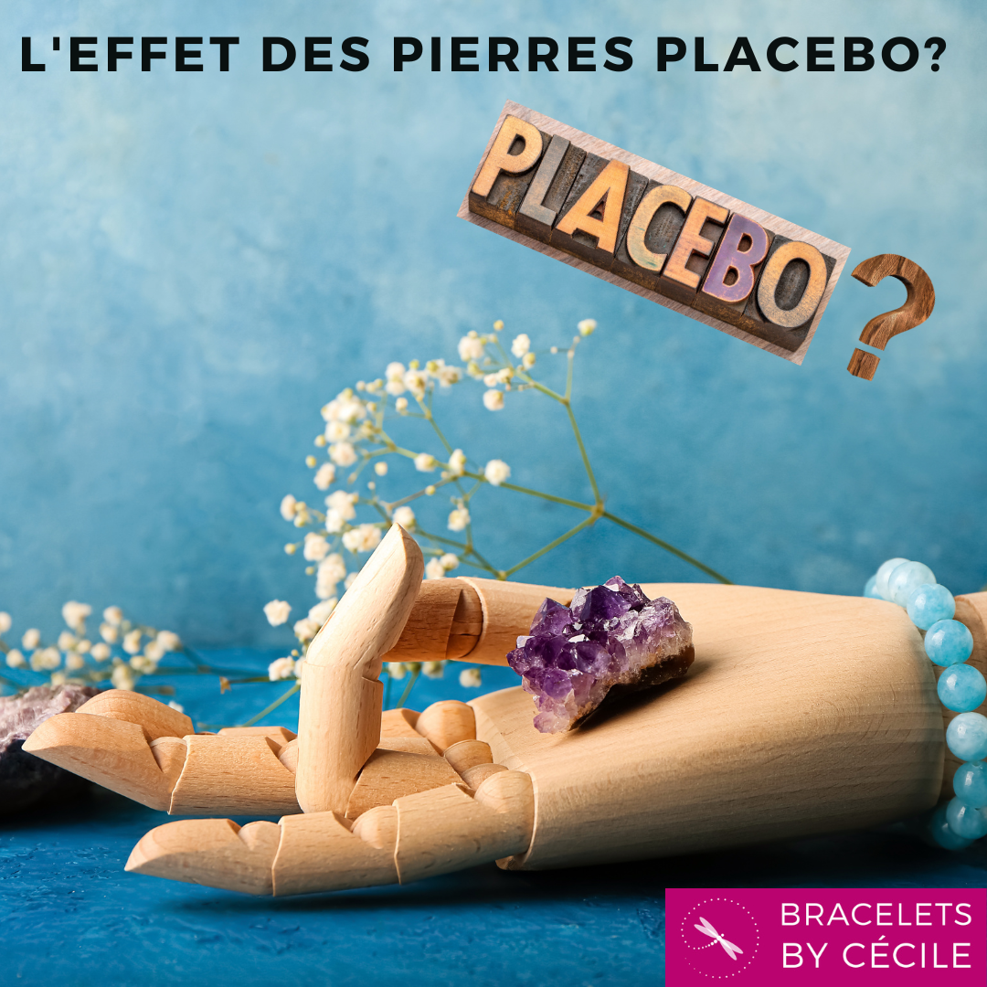 Les pierres : Un effet placebo ? 