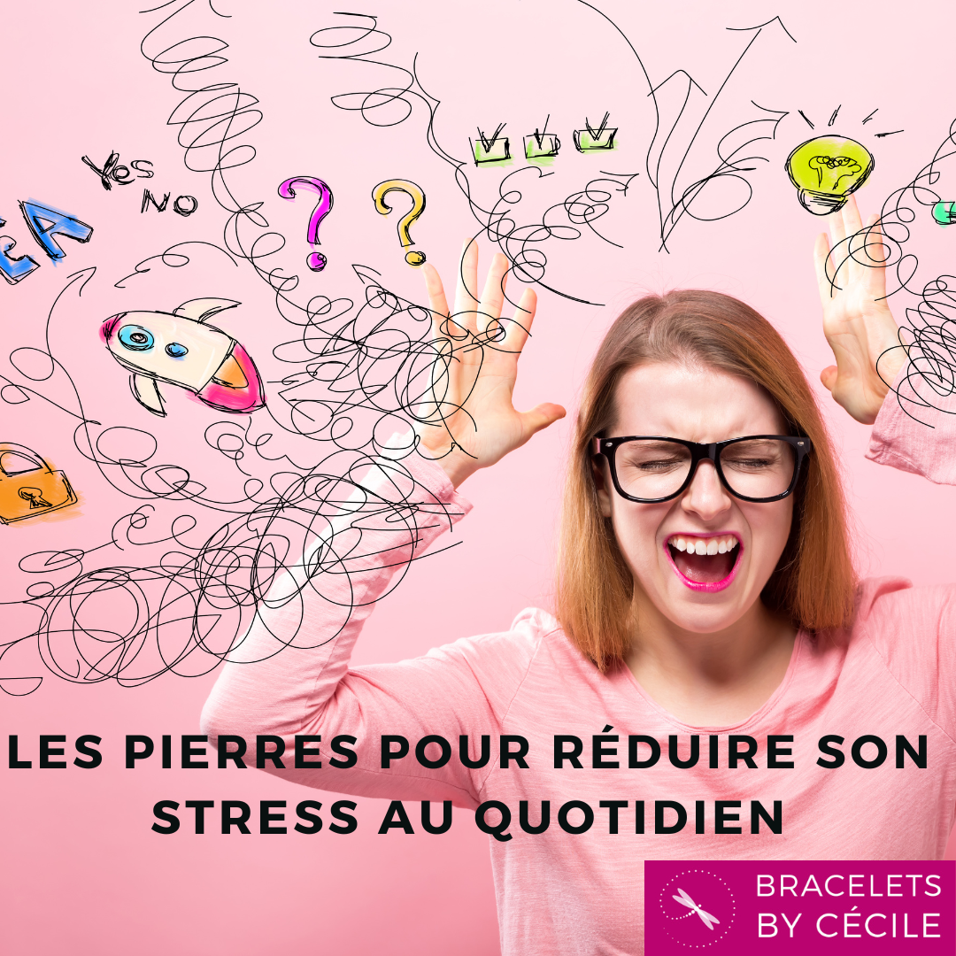 Les pierres pour réduire son stress au quotidien 